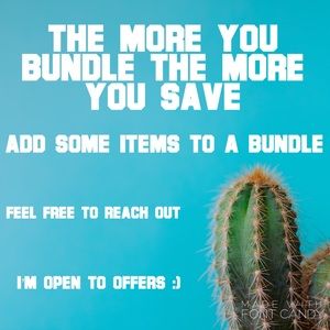 Bundle and Save!
